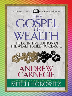 cover image of The Gospel of Wealth (Condensed Classics)